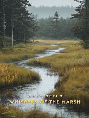 cover image of Whispers of the Marsh